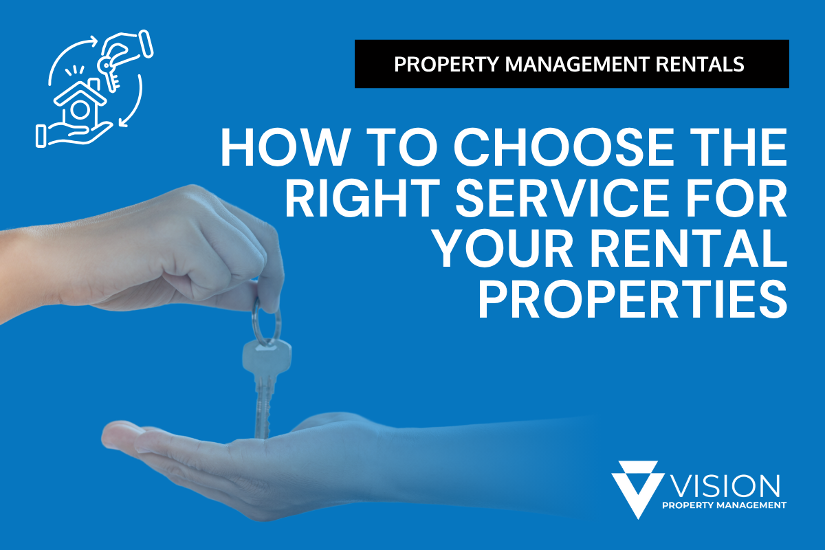 How to Choose the Best Service for Your Investment Property