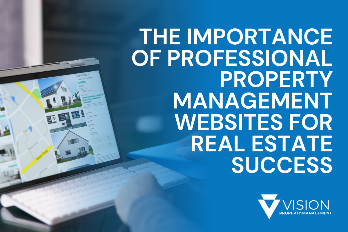 The Importance of Professional Property Management Websites for Real Estate Success