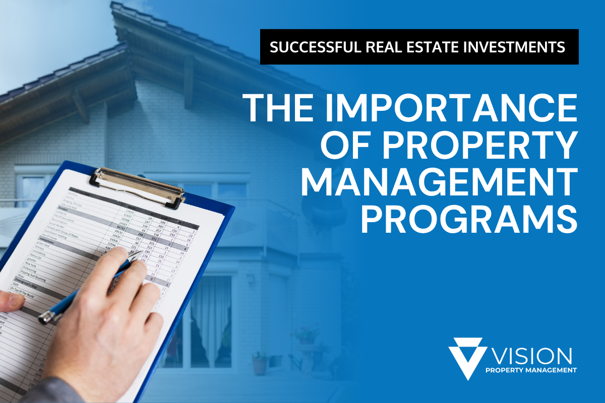 The Importance of Property Management Programs