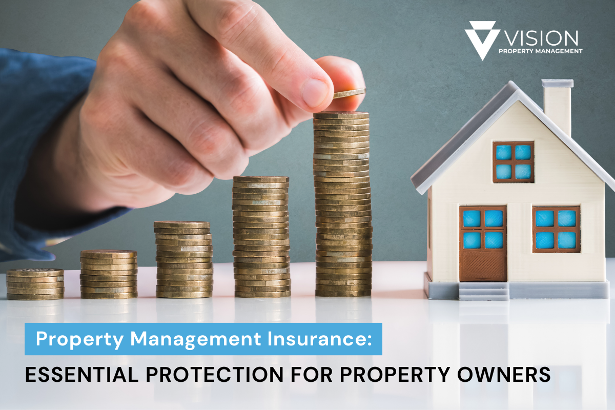 Property Management Insurance: Essential Protection for Property Owners