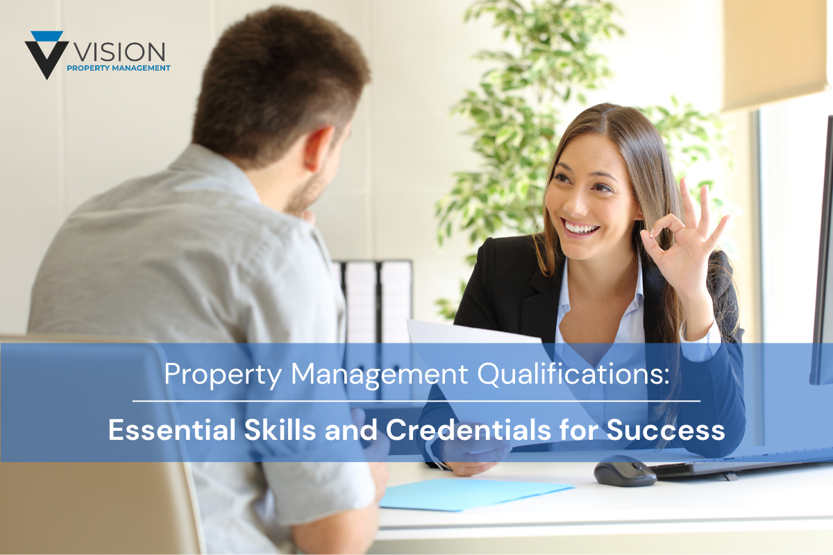 Property Management Qualifications: Essential Skills and Credentials for Success