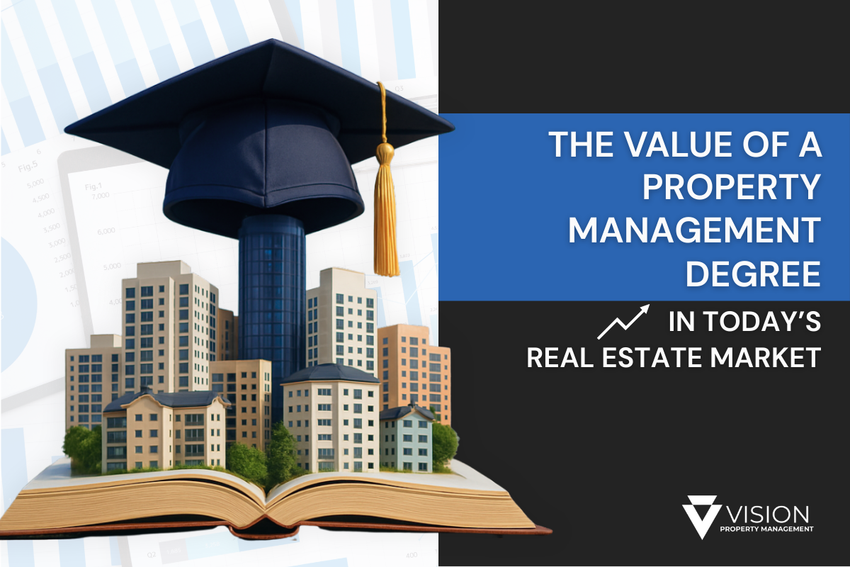 The Value of a Property Management Degree in Today’s Real Estate Market