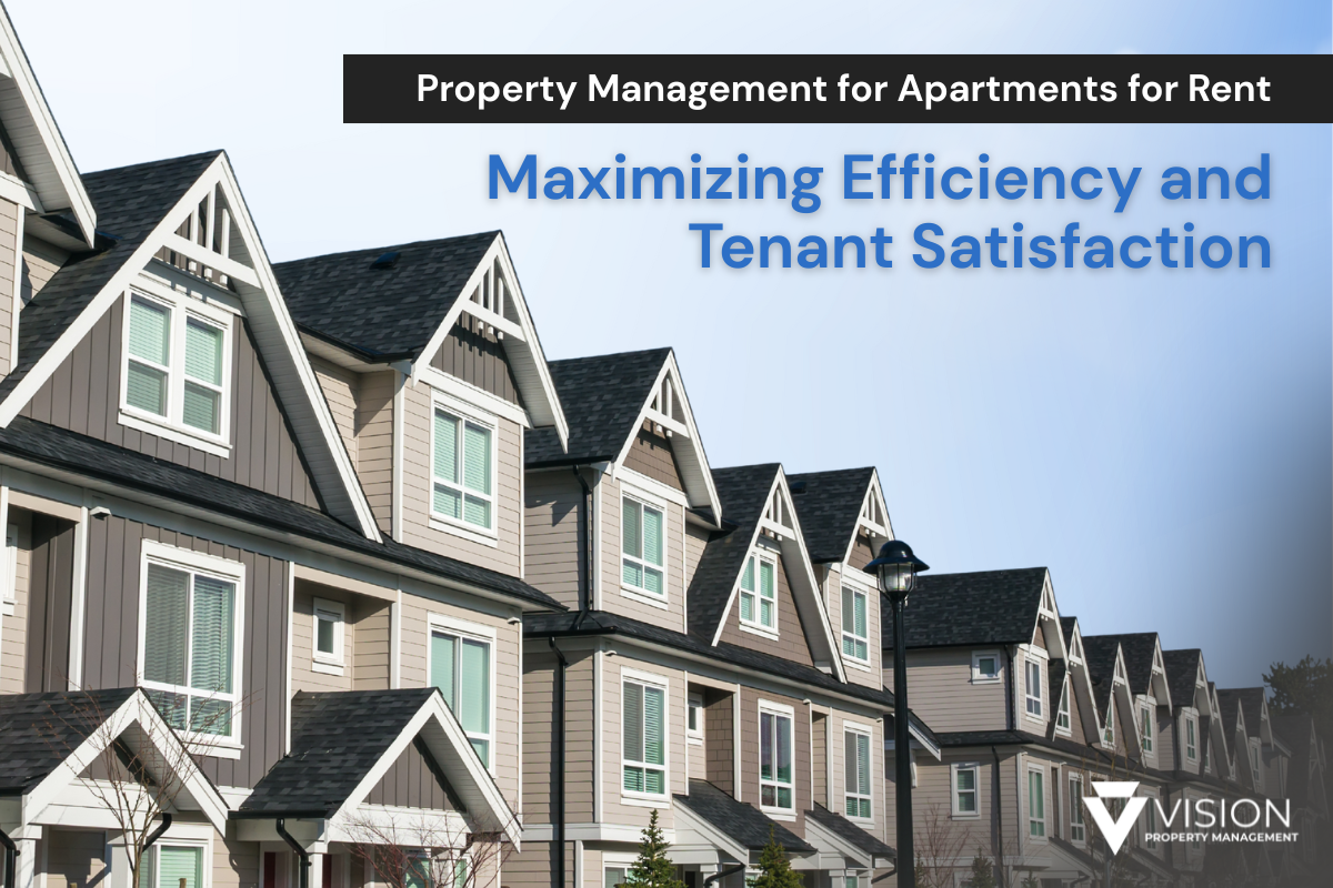 Property management for apartments for rent ensuring efficiency and tenant satisfaction